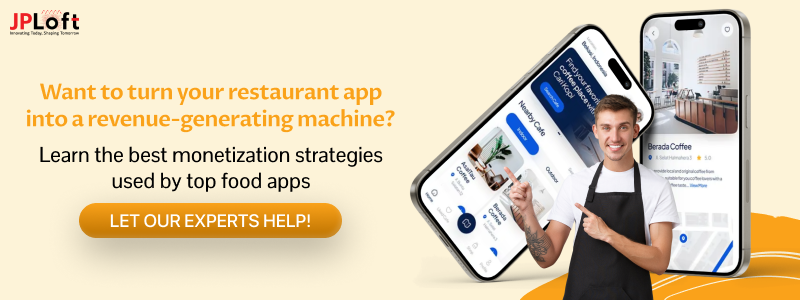 Want to turn your restaurant app into a revenue-generating machine_